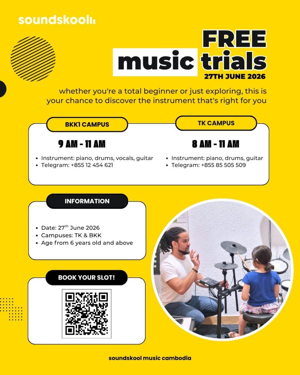 Soundskool free music trials poster for Saturday 27 June 2026 at BKK1 and TK campuses