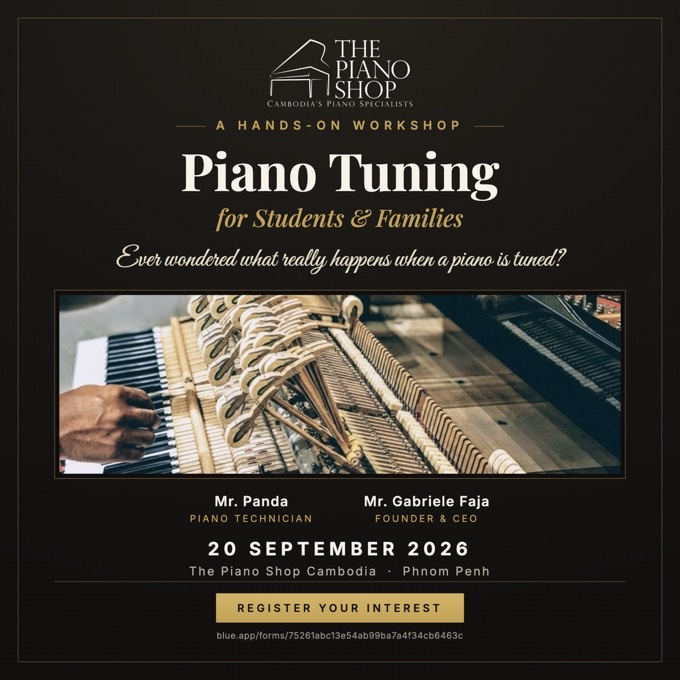 Piano Tuning for Students & Families — The Piano Shop Cambodia, 20 September 2026