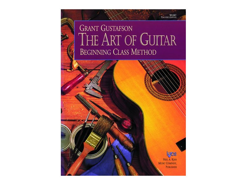 Kjos The Art of Guitar Beginning Class Method - Teacher's Edition | WG108T