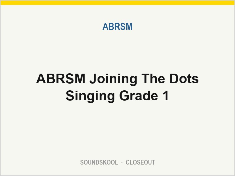 ABRSM Joining The Dots Singing Grade 1 | 1848497399