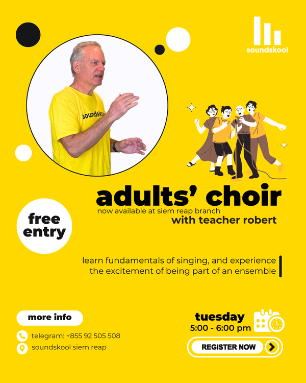 Choir Groups are Now Available at Soundskool Siem Reap